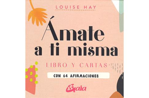 LIBROS DE LOUISE L. HAY | MATE A TI MISMA (Libro + Cartas)