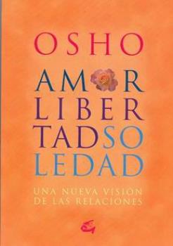 LIBROS DE OSHO | AMOR, LIBERTAD, SOLEDAD