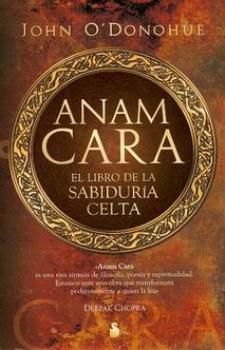 LIBROS DE CIVILIZACIONES | ANAM CARA: EL LIBRO DE LA SABIDURA CELTA