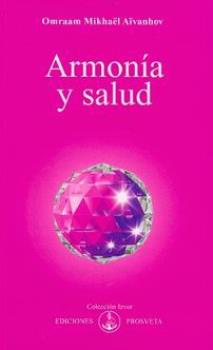 LIBROS DE AIVANHOV | ARMONA Y SALUD
