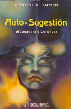 LIBROS DE AUTOAYUDA | AUTO-SUGESTIN