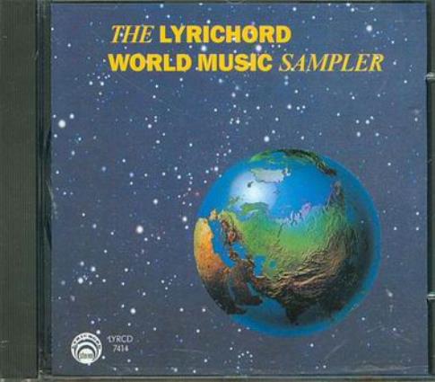 CD MUSICA | CD MUSICA THE LYRICHORD WORLD MUSIC SAMPLER