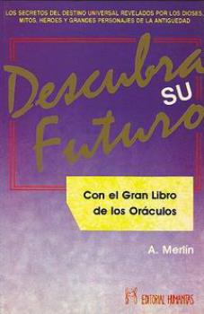 LIBROS DE ADIVINACION | DESCUBRA SU FUTURO CON EL GRAN LIBRO DE LOS ORCULOS