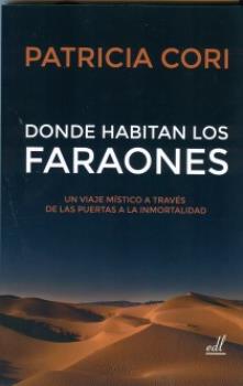 LIBROS DE CANALIZACIONES | DONDE HABITAN LOS FARAONES