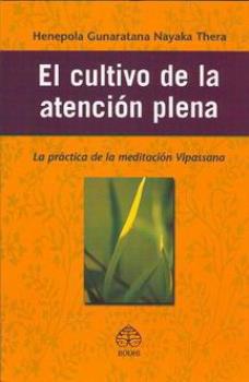 LIBROS DE MEDITACIN | EL CULTIVO DE LA ATENCIN PLENA