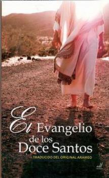 LIBROS DE CRISTIANISMO | EL EVANGELIO DE LOS DOCE SANTOS