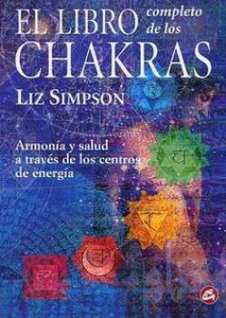 LIBROS DE CHAKRAS | EL LIBRO COMPLETO DE LOS CHAKRAS