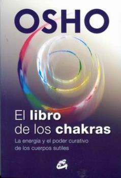LIBROS DE OSHO | EL LIBRO DE LOS CHAKRAS