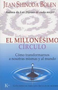 LIBROS DE JEAN SHINODA BOLEN | EL MILLONSIMO CRCULO
