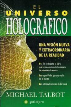 LIBROS DE CIENCIA | EL UNIVERSO HOLOGRFICO