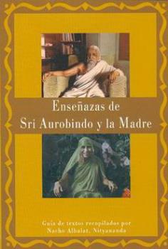 LIBROS DE HINDUISMO | ENSEANZAS DE SRI AUROBINDO Y LA MADRE