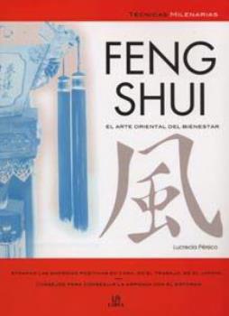 LIBROS DE FENG SHUI | FENG SHUI: EL ARTE ORIENTAL DEL BIENESTAR