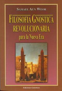 LIBROS DE GNOSTICISMO | FILOSOFA GNSTICA REVOLUCIONARIA PARA LA NUEVA  ERA