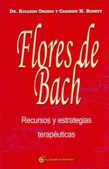 LIBROS DE FLORES DE BACH | FLORES DE BACH: RECURSOS Y ESTRATEGIAS TERAPUTICAS