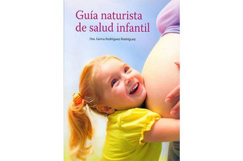 LIBROS DE NIOS NDIGO, MATERNIDAD E INFANTIL | GUA NATURISTA DE SALUD INFANTIL