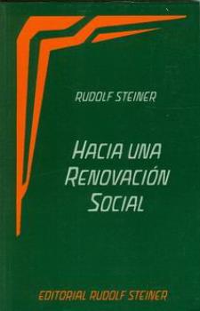 LIBROS DE RUDOLF STEINER | HACIA UNA RENOVACIN SOCIAL