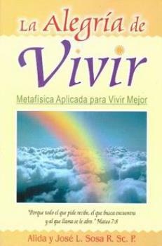LIBROS DE METAFSICA | LA ALEGRA DE VIVIR