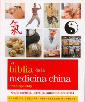 LIBROS DE MEDICINA CHINA | LA BIBLIA DE LA MEDICINA CHINA