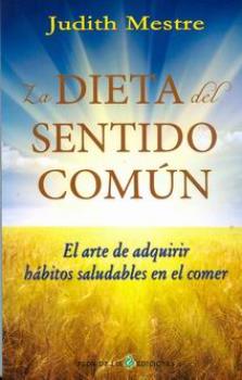 LIBROS DE ELIZABETH C. PROPHET | LA DIETA DEL SENTIDO COMN