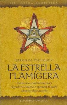 LIBROS DE MASONERA | LA ESTRELLA FLAMGERA