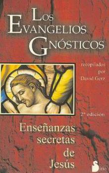 LIBROS DE CRISTIANISMO | LOS EVANGELIOS GNSTICOS