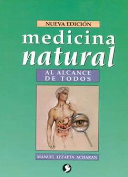 LIBROS DE MEDICINA NATURAL | MEDICINA NATURAL AL ALCANCE DE TODOS