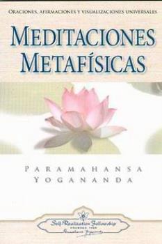 LIBROS DE YOGANANDA | MEDITACIONES METAFSICAS