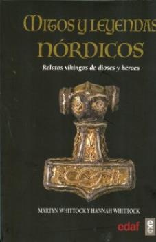 LIBROS DE MITOLOGA | MITOS Y LEYENDAS NRDICOS: RELATOS VIKINGOS DE DIOSES Y HROES