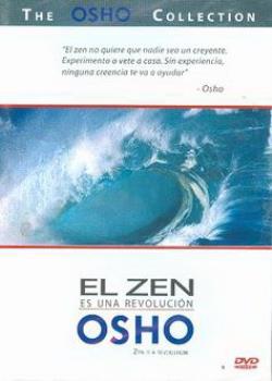 LIBROS DE OSHO | OSHO 16: EL ZEN ES UNA REVOLUCIN (DVD)
