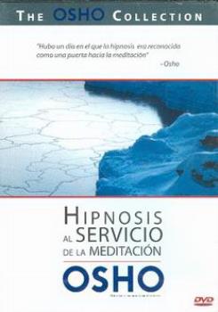 LIBROS DE OSHO | OSHO 19: HIPNOSIS AL SERVICIO DE LA MEDITACIN (DVD)