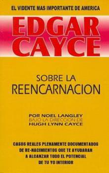 LIBROS DE EDGAR CAYCE | SOBRE LA REENCARNACIN