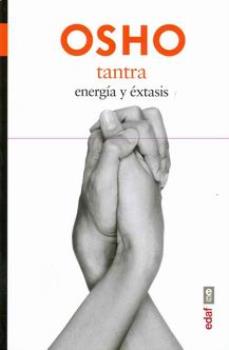 LIBROS DE OSHO | TANTRA: ENERGA Y XTASIS