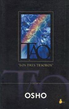 LIBROS DE OSHO | TAO: LOS TRES TESOROS (Vol. I)