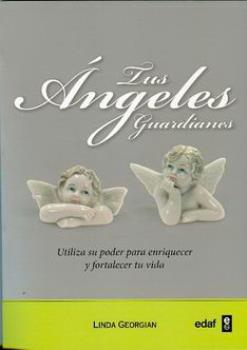 LIBROS DE NGELES | TUS NGELES GUARDIANES