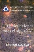 LIBROS DE A. GUILLAMOT | 1100 REFLEXIONES PARA EL SIGLO XXI