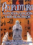 LIBROS DE ACUPUNTURA | ACUPUNTURA: AUTOEVALUACIN 1400 REACTIVOS