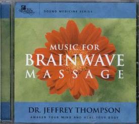 CD MUSICA | CD MUSICA MUSIC FOR BRAINWAVE MASSAGE (DR. JEFFREY THOMPSON)