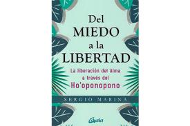 LIBROS DE HO'OPONOPONO | DEL MIEDO A LA LIBERTAD