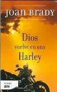 LIBROS DE JOAN BRADY | DIOS VUELVE EN UNA HARLEY