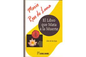 LIBROS DE MARIO ROSO DE LUNA | EL LIBRO QUE MATA A LA MUERTE