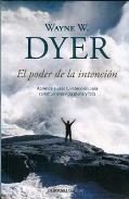 LIBROS DE WAYNE W. DYER | EL PODER DE LA INTENCIN