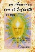 LIBROS DE R. W. TRINE | EN ARMONA CON EL INFINITO