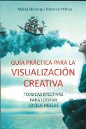 LIBROS DE PARAPSICOLOGA | GUA PRCTICA PARA LA VISUALIZACIN CREATIVA