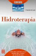 LIBROS DE HIDROTERAPIA | HIDROTERAPIA: CMO CURAR, PREVENIR Y TRATAR ENFERMEDADES Y LESIONES POR MEDIO DEL AGUA