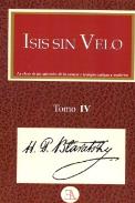 LIBROS DE BLAVATSKY | ISIS SIN VELO (Tomo IV)