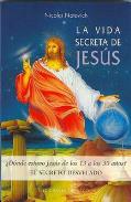 LIBROS DE CRISTIANISMO | LA VIDA SECRETA DE JESS