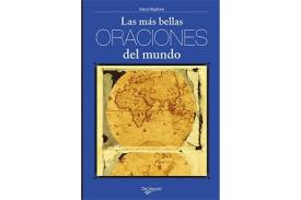 LIBROS DE ORACIONES | LAS MS BELLAS ORACIONES DEL MUNDO