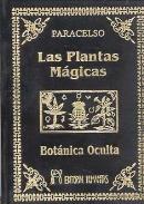 LIBROS DE PARACELSO | LAS PLANTAS MGICAS  (Bolsillo Lujo)