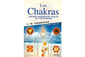 LIBROS DE CHAKRAS | LOS CHAKRAS: CENTROS MAGNTICOS VITALES DEL SER HUMANO