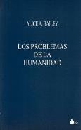 LIBROS DE ALICE BAILEY | LOS PROBLEMAS DE LA HUMANIDAD